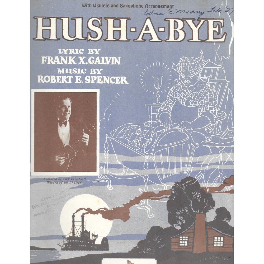 1926 Hush-a-Bye Sheet Music Ukulele Sax Arr Galvin Spencer Art Fowler